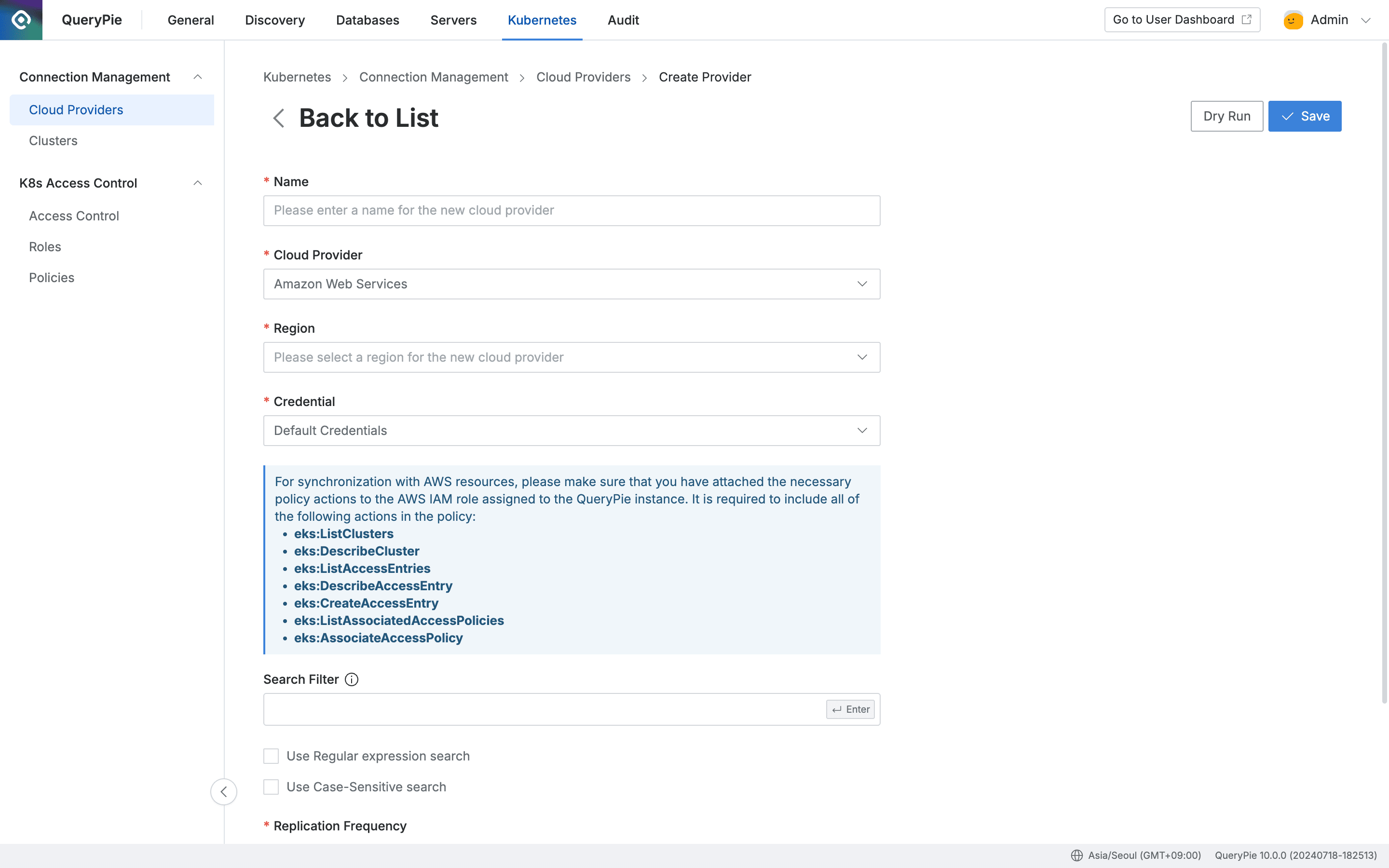 Administrator > Kubernetes > Connection Management > Cloud Providers > Create Provider