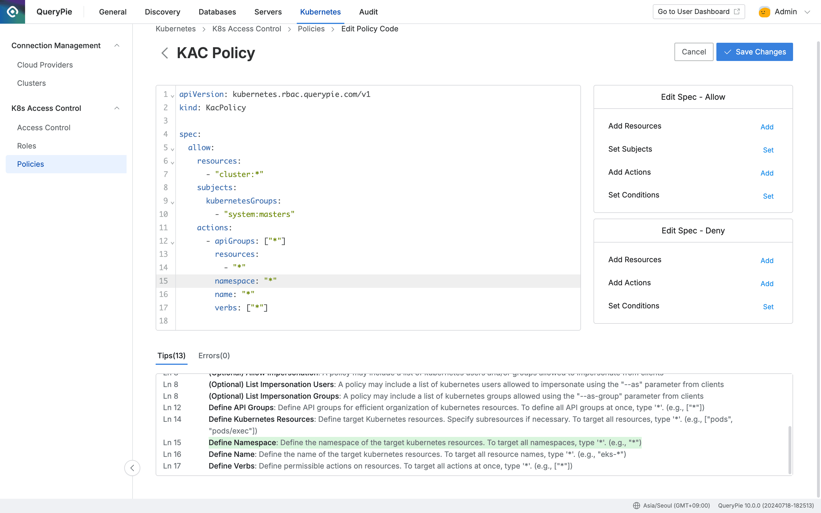Administrator > Kubernetes > K8s Access Control > Policies > List Details > Go to Editor Mode