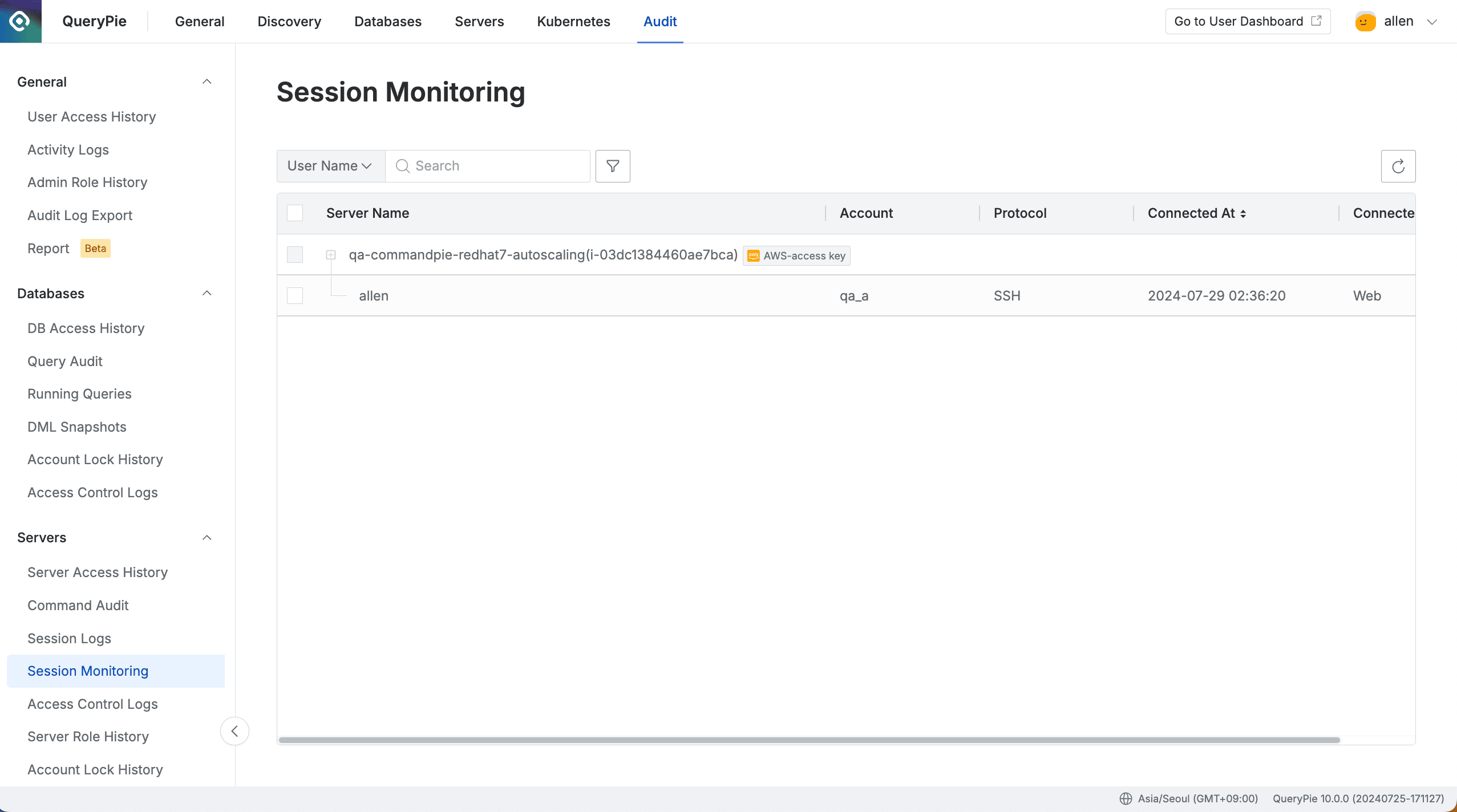 Administrator > Audit > Servers > Session Monitoring