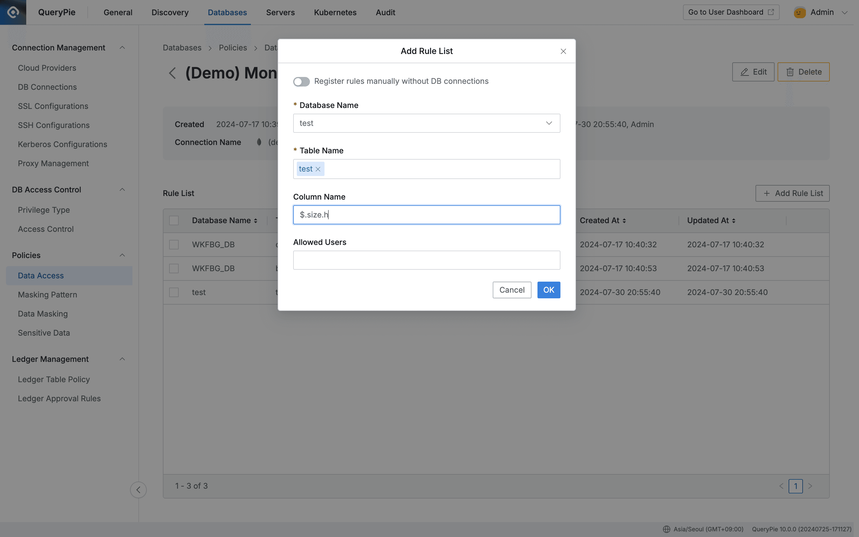 Administrator > Databases > Policies > Data Access > Add Rule List