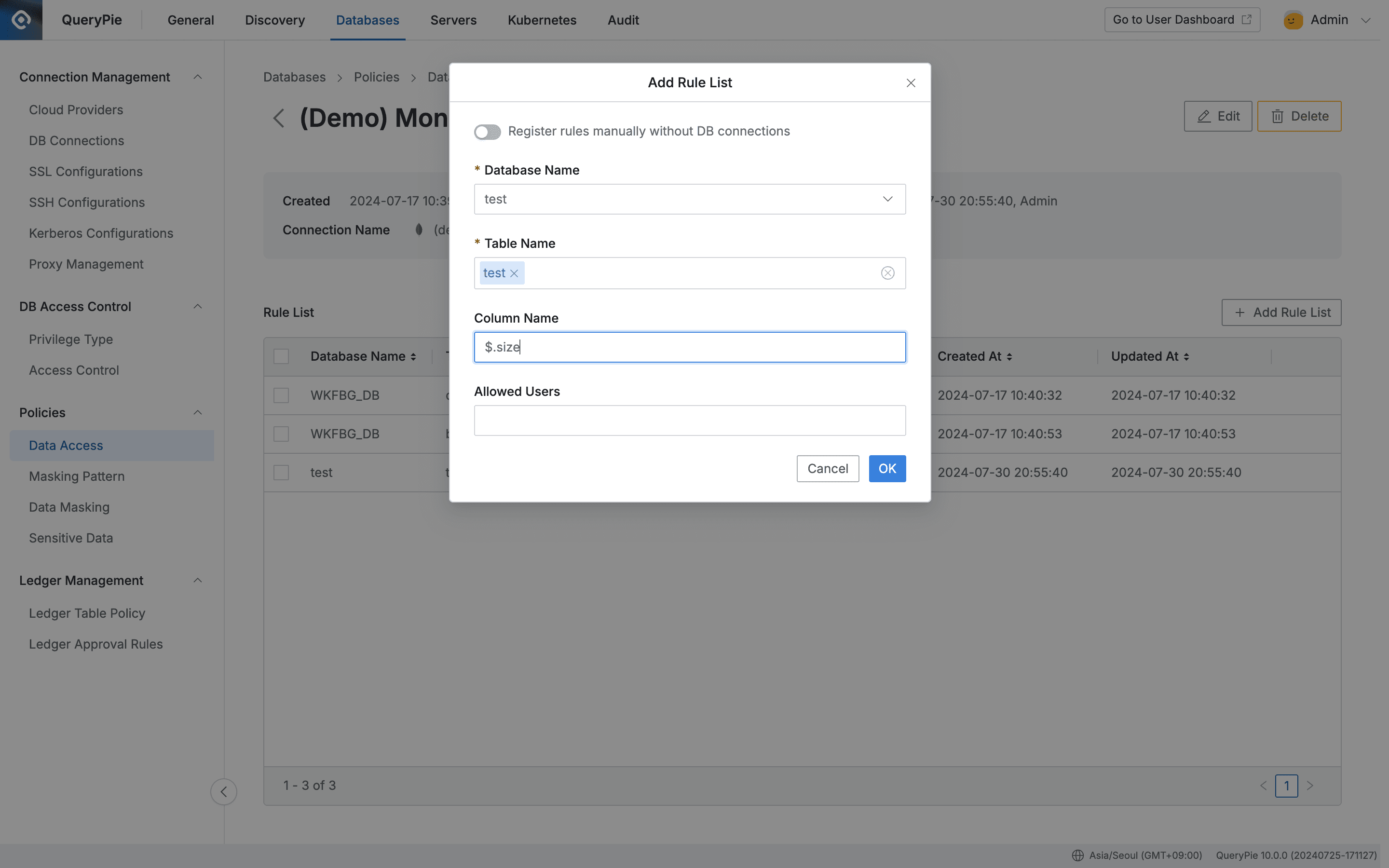 Administrator > Databases > Policies > Data Access > Add Rule List