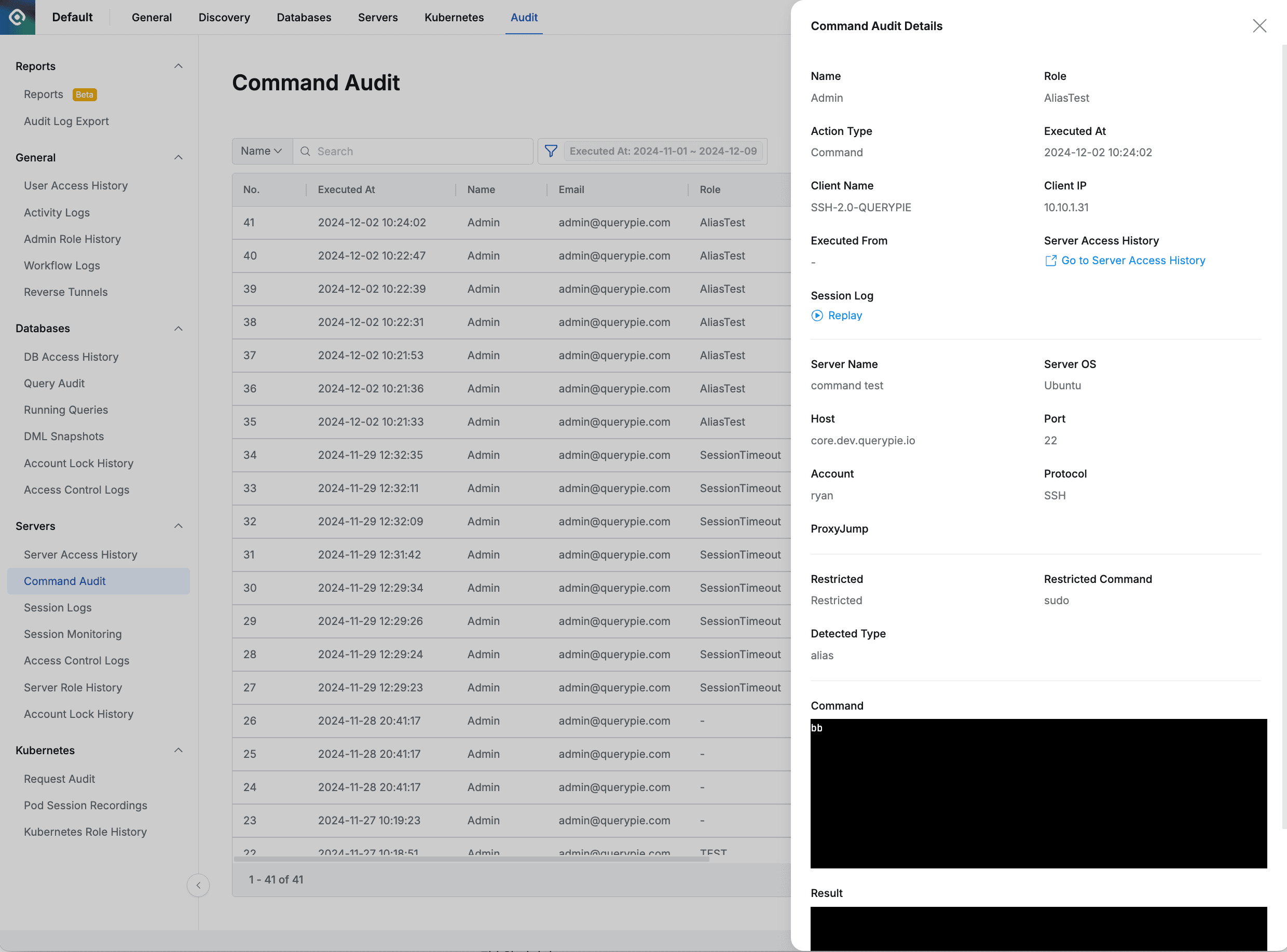 Administrator > Audit > Servers > Command Audit > Command Audit Details