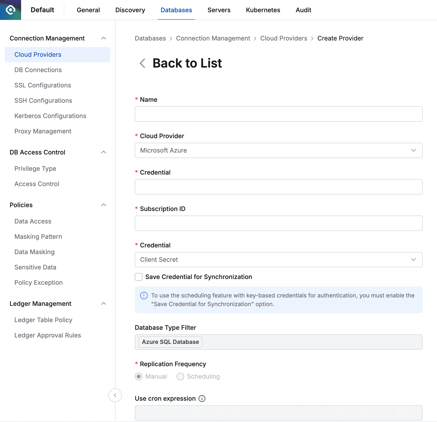 Administrator > Databases > Connection Management > Cloud Providers > Create Provider