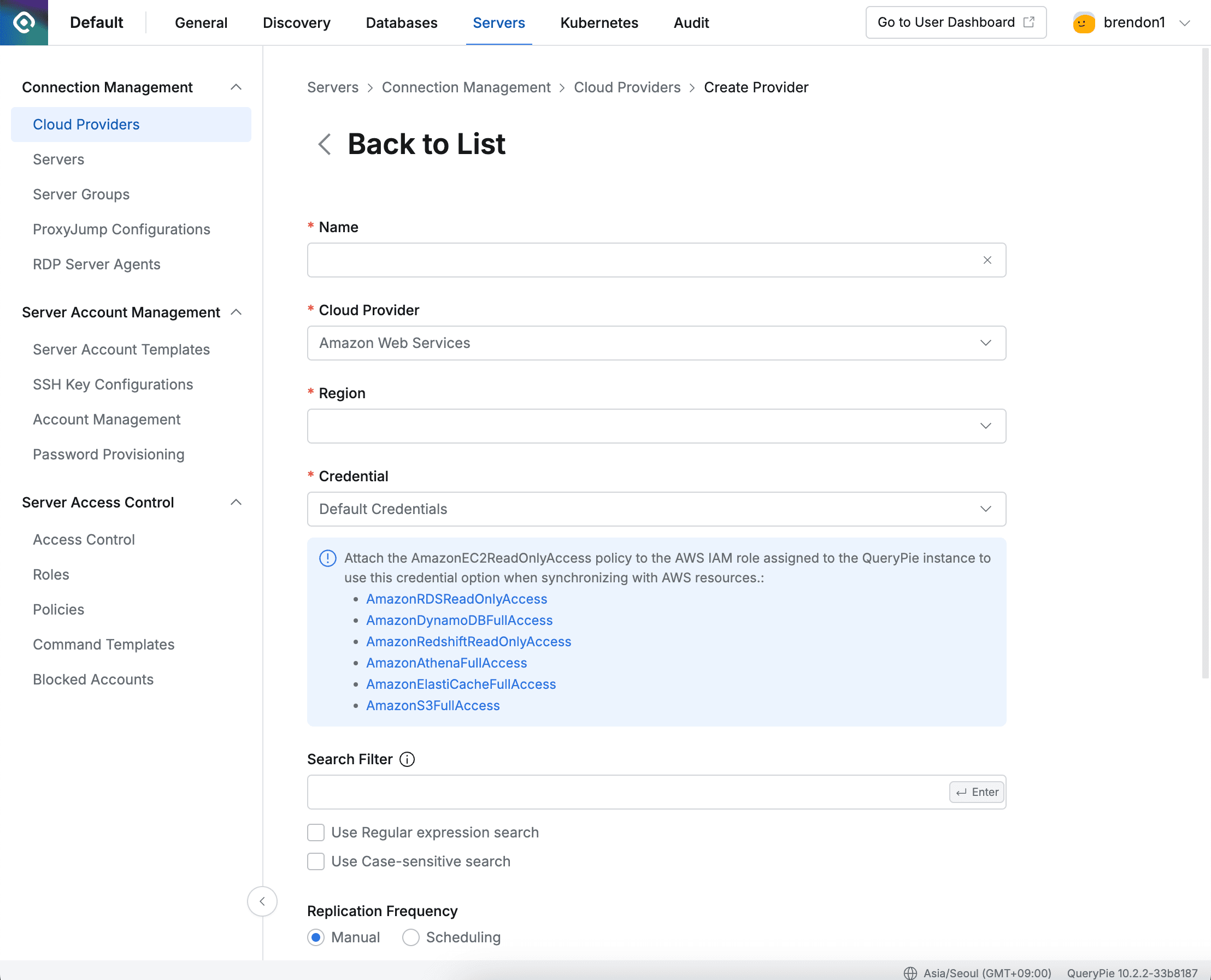 Administrator > Servers > Connection Management > Cloud Providers > Create Provider