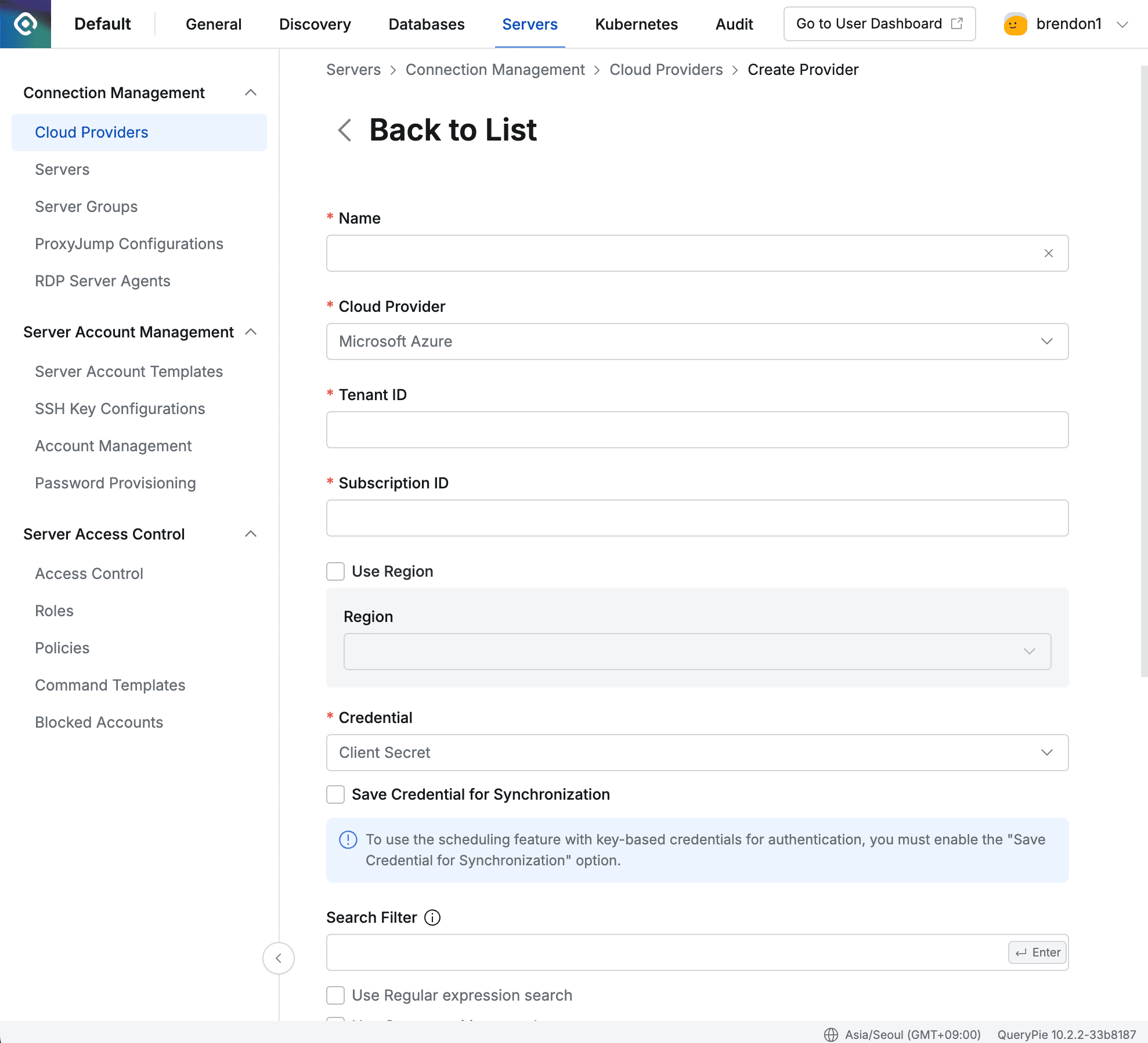 Administrator > Servers > Connection Management > Cloud Providers > Create Provider