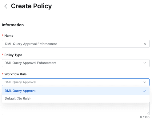 Specifying pre-created SQL Request format Approval Rule in Databases>Policy Management>Data Policies
