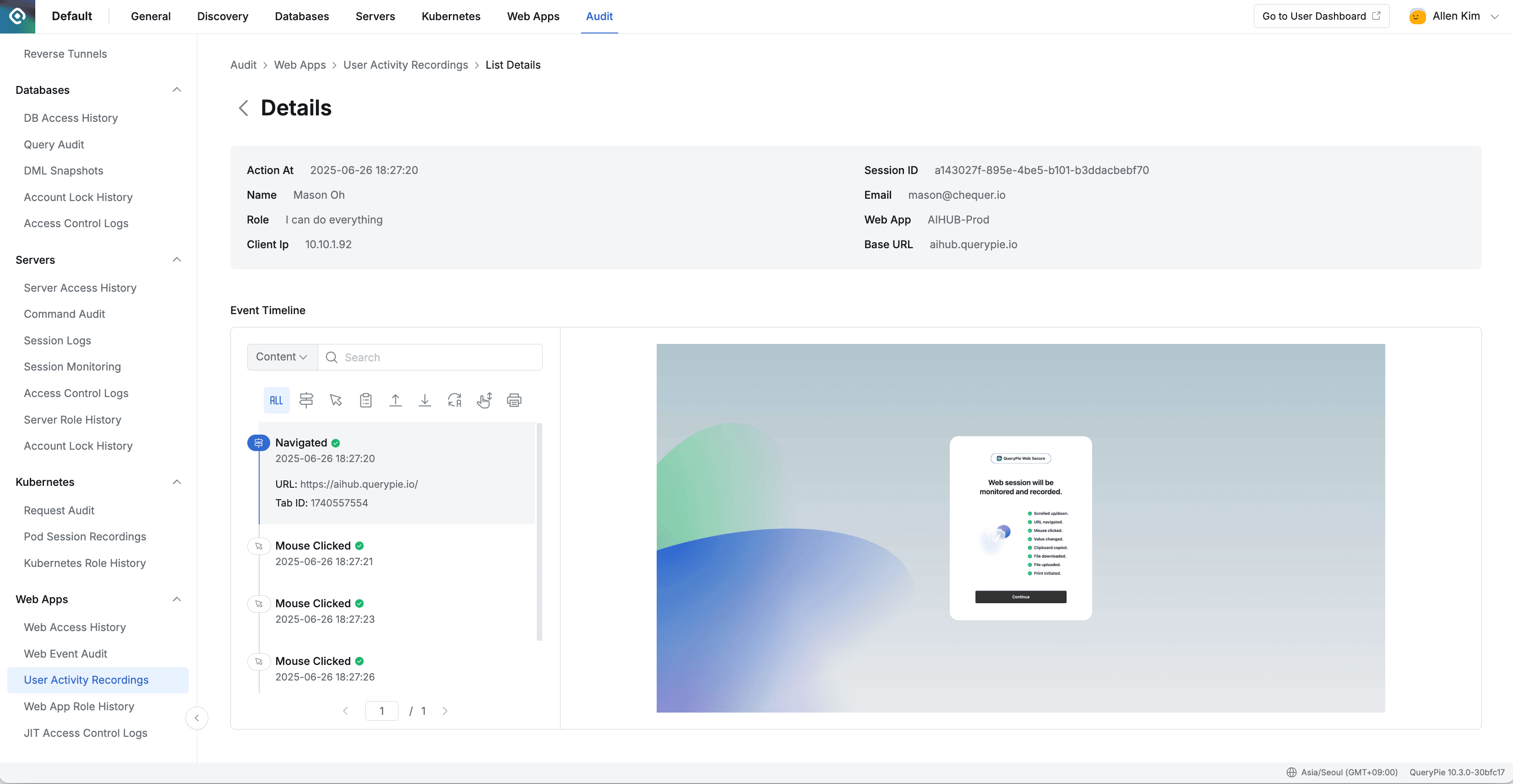 Administrator > Audit > Web Apps > User Activity Recordings > User Activity Recordings Details