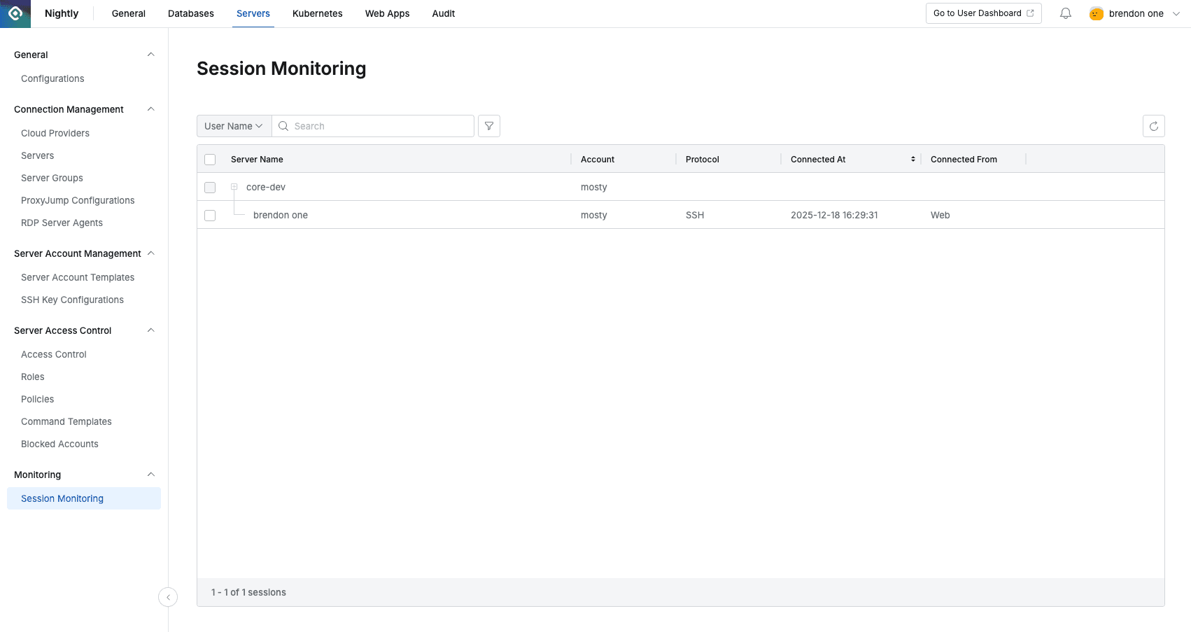 Administrator > Servers > Monitoring > Session Monitoring