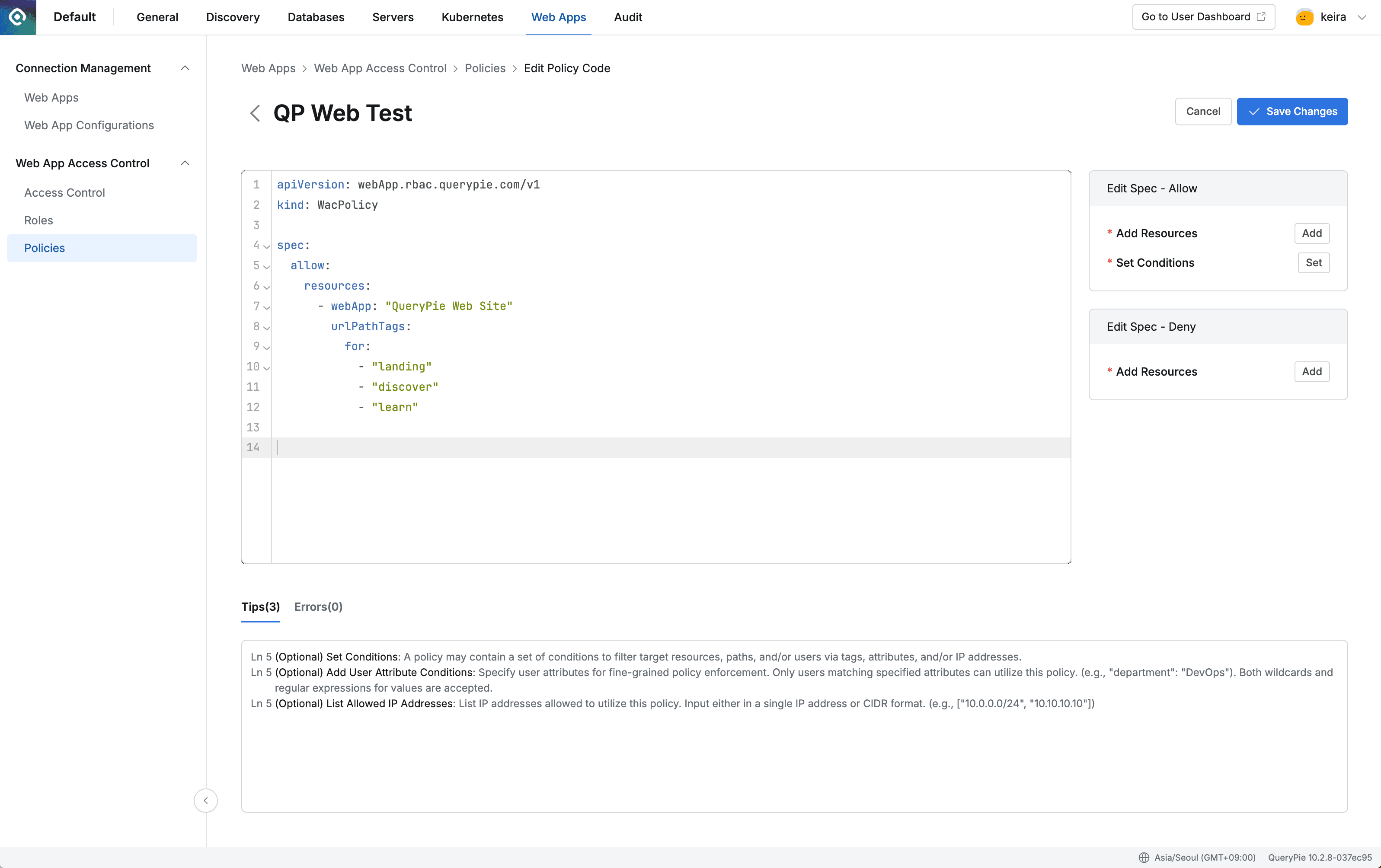 Admin > Web Apps > Web App Access Control > Policies > Edit Policy Code