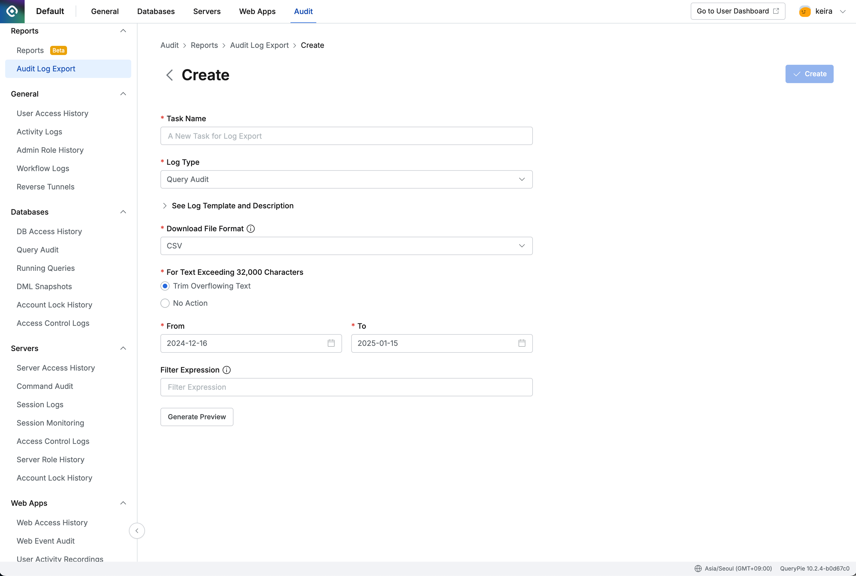 Administrator > Audit > General > Audit Log Export > Create New Task