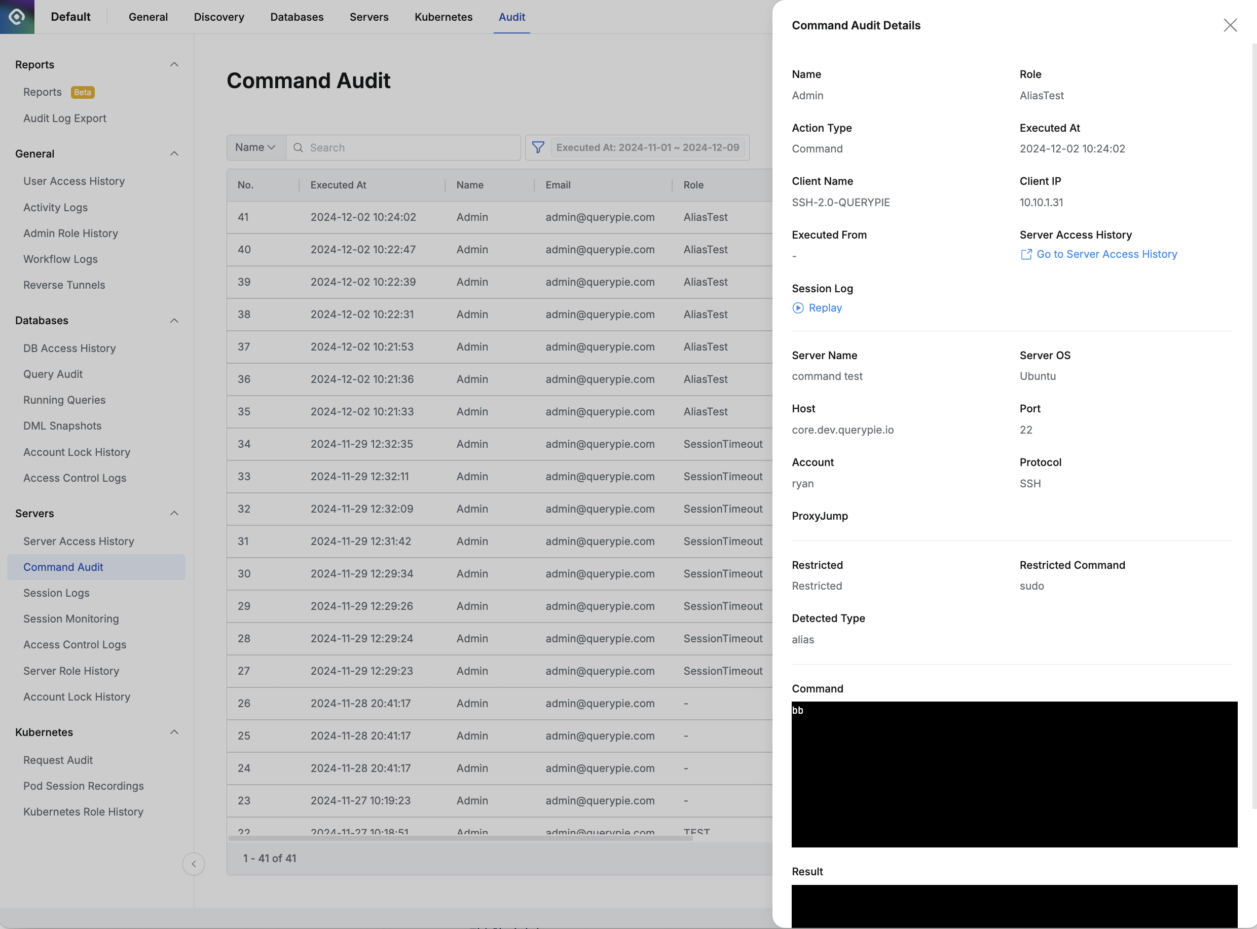 Administrator > Audit > Servers > Command Audit > Command Audit Details
