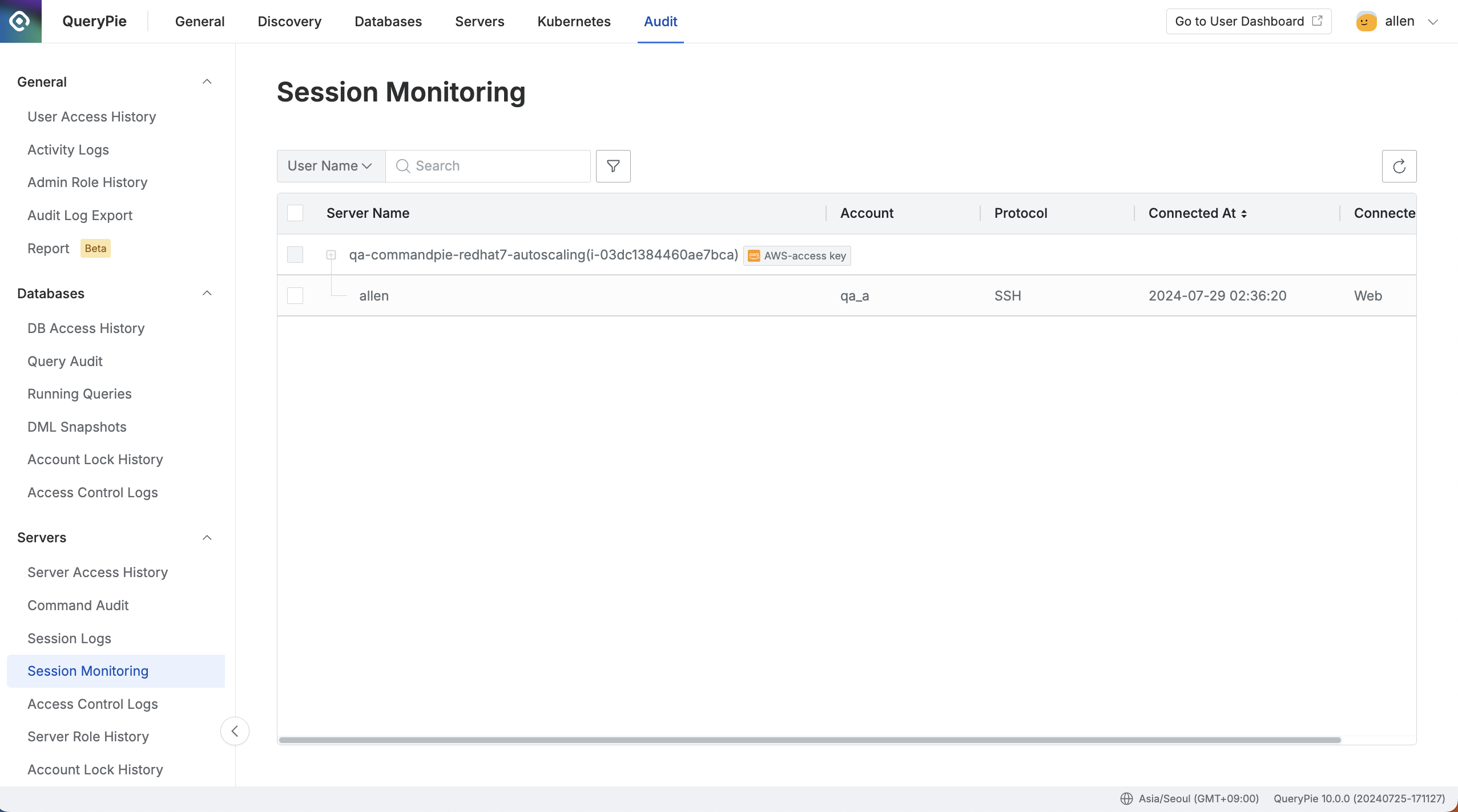 Administrator > Audit > Servers > Session Monitoring