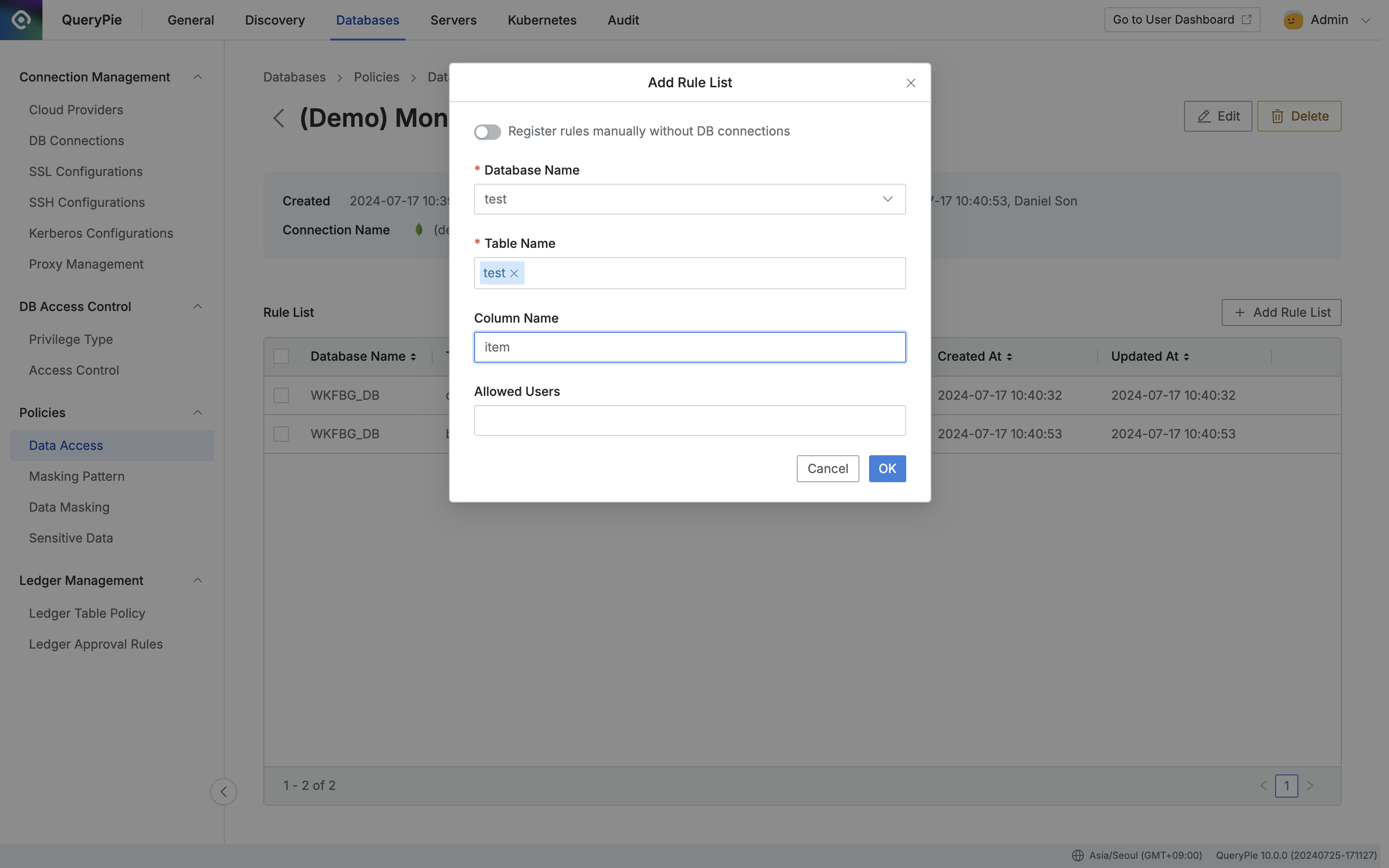 Administrator > Databases > Policies > Data Access > Add Rule List