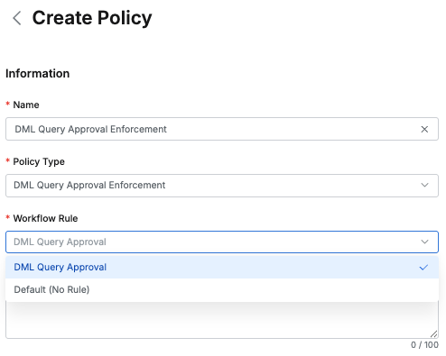 Databases>Policy Management>Data Policies specifying pre-created SQL Request format Approval Rule