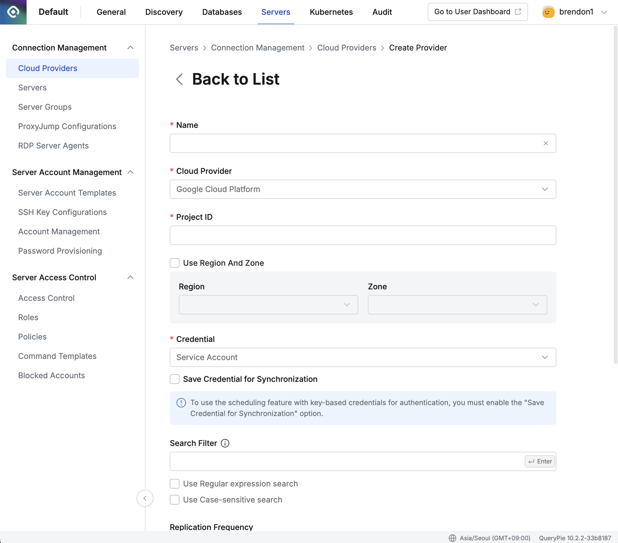Administrator > Servers > Connection Management > Cloud Providers > Create Provider